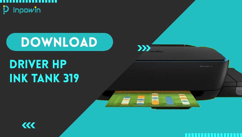 download Driver HP Ink Tank 319 terbaru