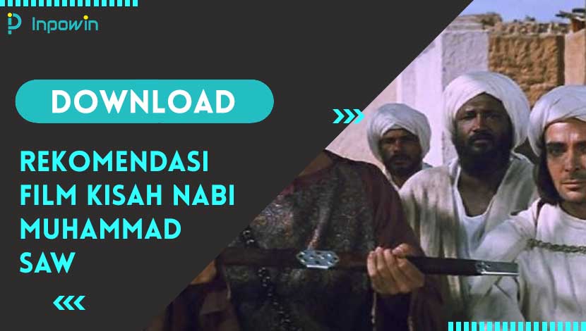 download Film Kisah Nabi Muhammad SAW