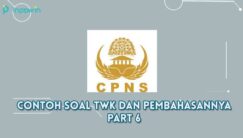 5 Contoh Soal TWK dan Pembahasannya Pt. 6 | Wangsit Pawang Soal Sulit HOTS CPNS 2021