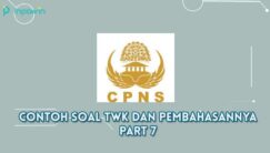 5 Contoh Soal TWK dan Pembahasannya Pt. 7 | Wangsit Pawang Soal Sulit HOTS CPNS 2021