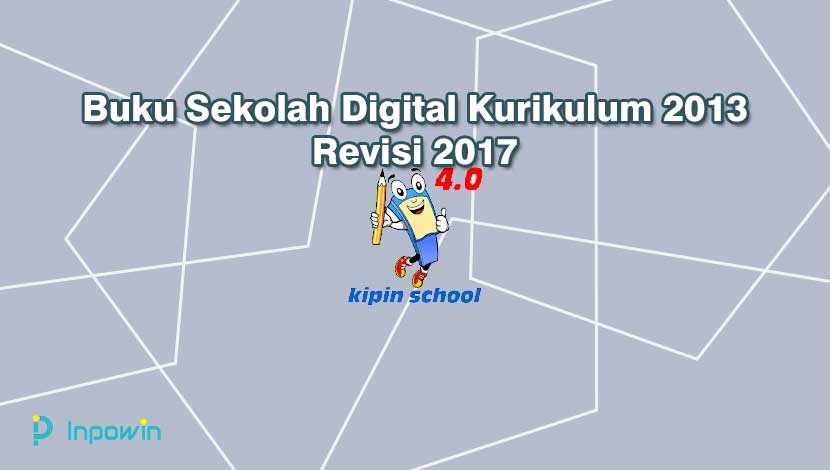 Buku Sekolah Digital Kurikulum 2013 Revisi 2017