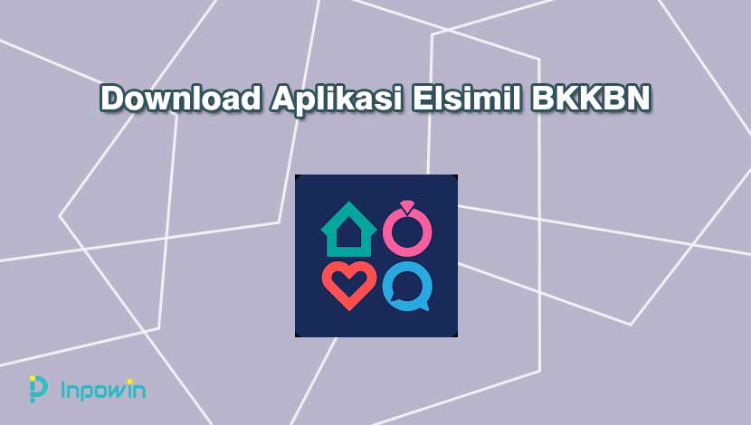 Download Aplikasi Elsimil BKKBN