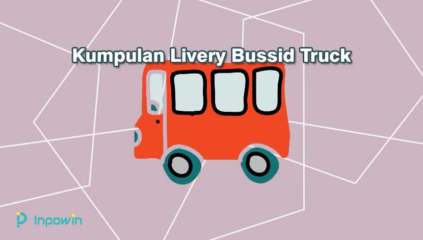 Kumpulan Livery Bussid Truck
