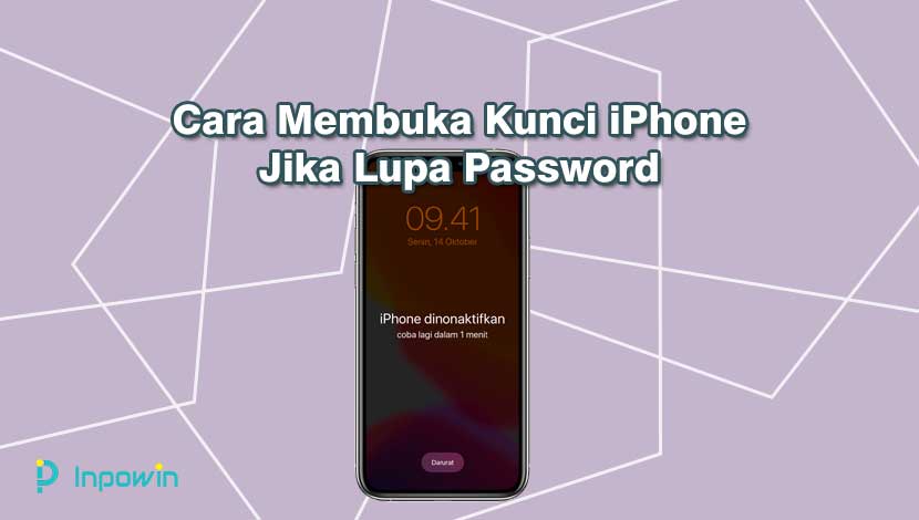 cara membuka kunci iphone jika lupa password
