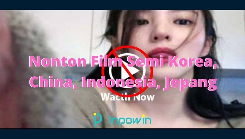 Nonton Film Semi Korea