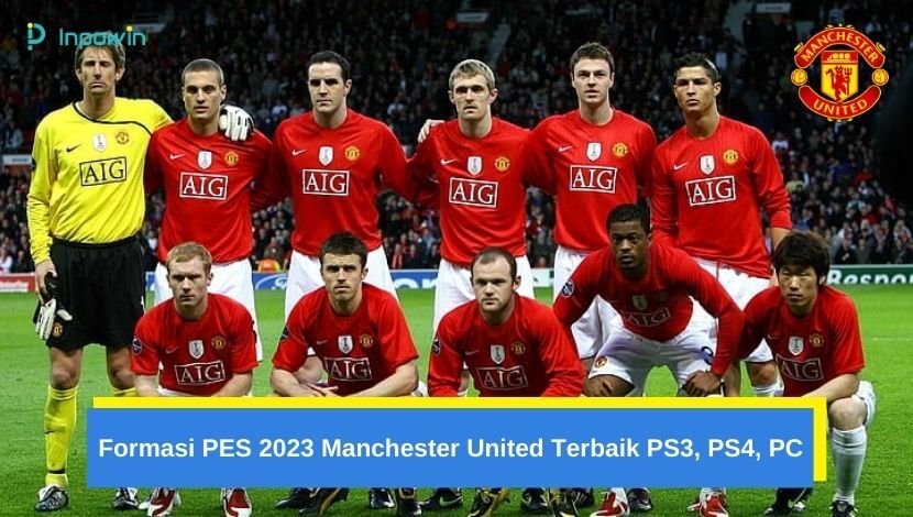 Formasi PES 2023 Manchester United Terbaik PS3, PS4, PC