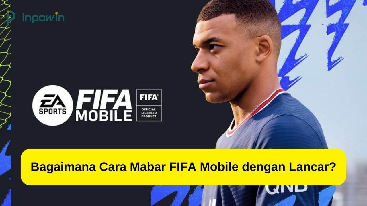 Cara Mabar di FIFA Mobile dengan Teman