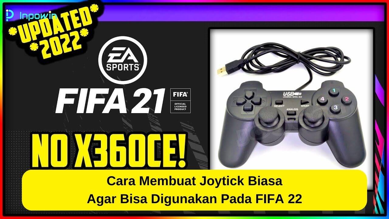 Cara Setting Joystick FIFA 23 PC, Mirip PES